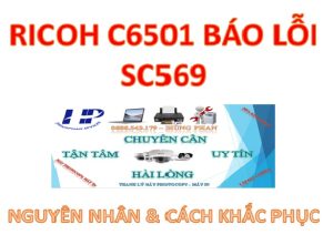 Máy Ricoh C6501 báo lỗi SC-569