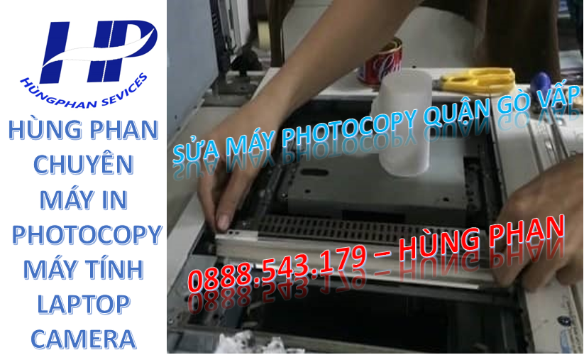 SỬA MÁY PHOTOCOPY QUẬN GÒ VẤP